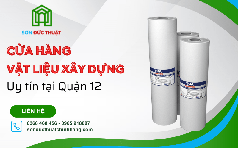 cửa hàng vật liệu xây dựng quận 12