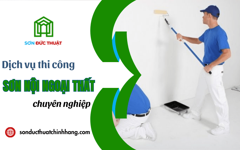 Thi công sơn nội ngoại thất